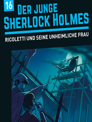 cover image of Der junge Sherlock Holmes, Folge 16